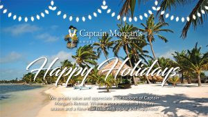Happy Holidays from Captain Morgan's Retreat